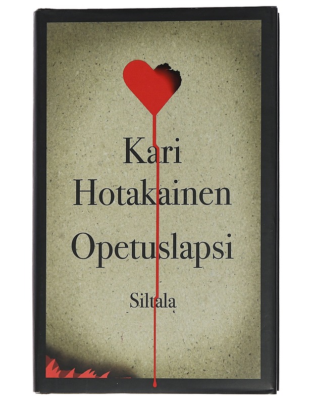 Opetuslapsi - Kari Hotakainen - Romaanit ja novellit - 10105461728 - 0