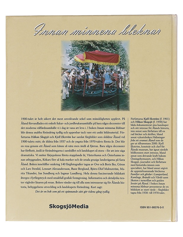 Innan minnena bleknar - Kjell Ekström - Historiakirjat - 10105461733 - 1