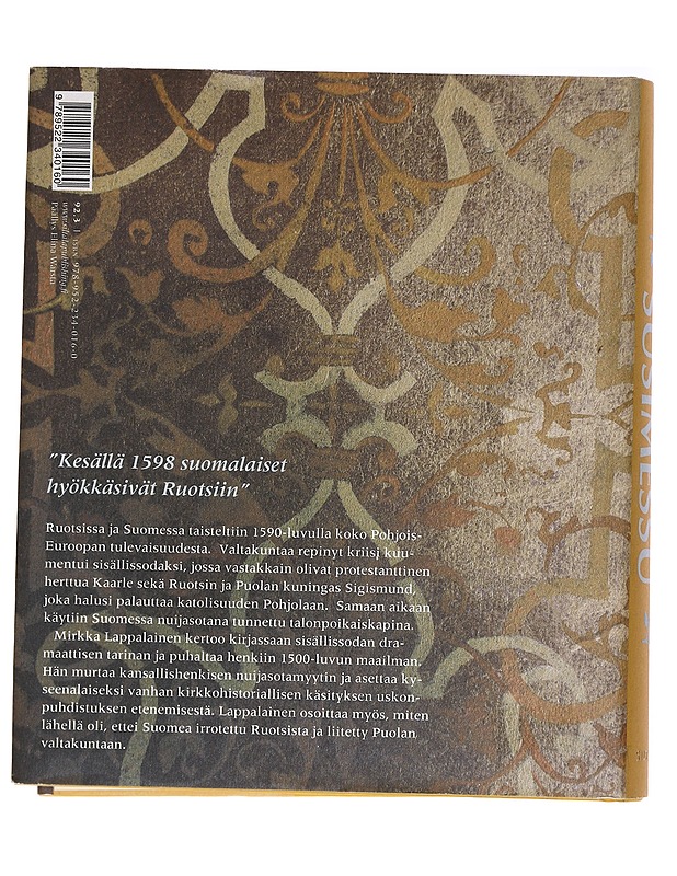 Susimessu : 1590-luvun sisällissota Ruotsissa ja Suomessa - Mirkka Lappalainen - Historiakirjat - 10105461753 - 1