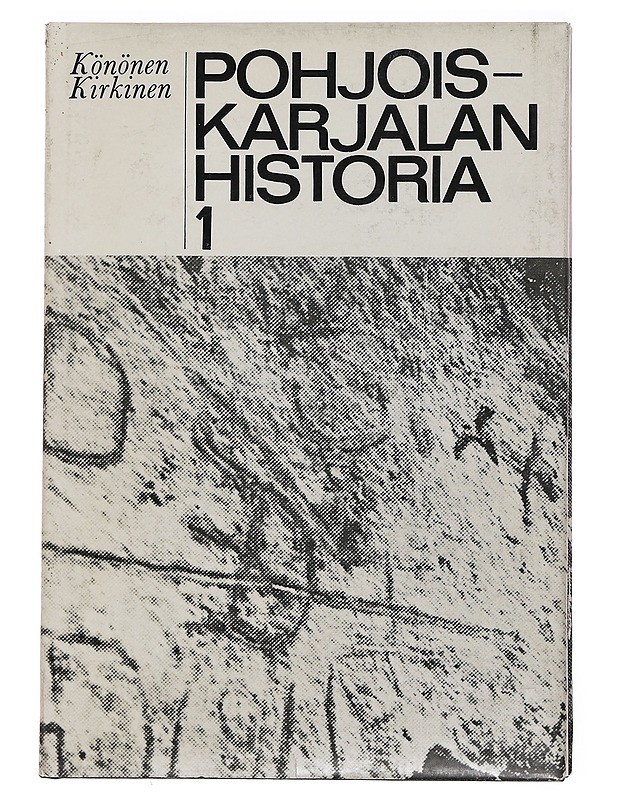 Pohjois-Karjalan historia 1 - Könönen, Aulis - Historiakirjat - 10105461778 - 0