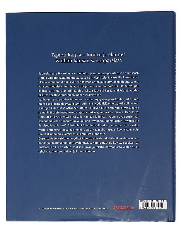 Kalevalaista luontoa - Hautala, Hannu; Heikkinen, Reijo  - Tietokirjat ja oppaat - 10105461786 - 1