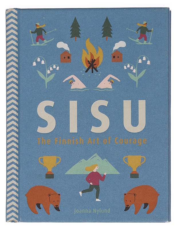 Sisu : the Finnish art of courage - Nylund, Joanna - Tietokirjat ja oppaat - 10105461790 - 0
