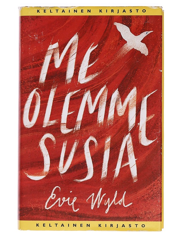 Me olemme susia - Wyld, Evie - Romaanit ja novellit - 10105461818 - 0