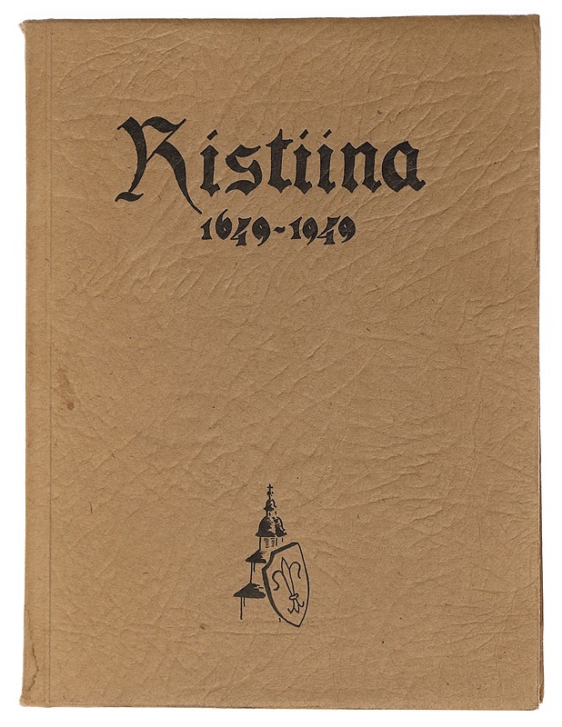 Ristiina 1649-1949 : pitäjän ja seurakunnan 300-vuotiset vaiheet - Tietokirjat ja oppaat - 10105461833 - 0