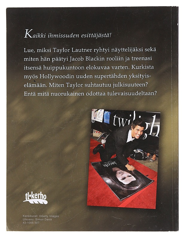 Tähtenä Taylor Lautner - Williams, Mel - Elämäkerrat ja muistelmat - 10105461829 - 1