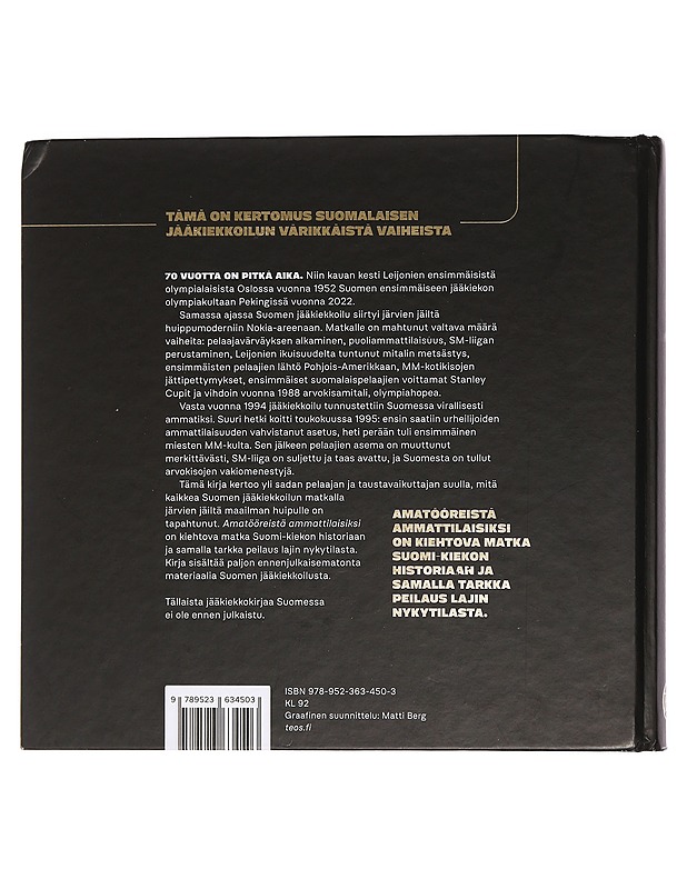 Amatööreistä ammattilaisiksi : suomalaisen jääkiekkoilijan pitkä matka järvien jäiltä maailmanmestariksi - Pirinen, Harri - Historiakirjat - 10105461837 - 1
