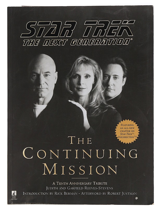 Star Trek, the next generation : the continuing mission : a tenth anniversary tribute - Reeves-Stevens, Judith - Musiikki- ja elokuvakirjat - 10105461877 - 0