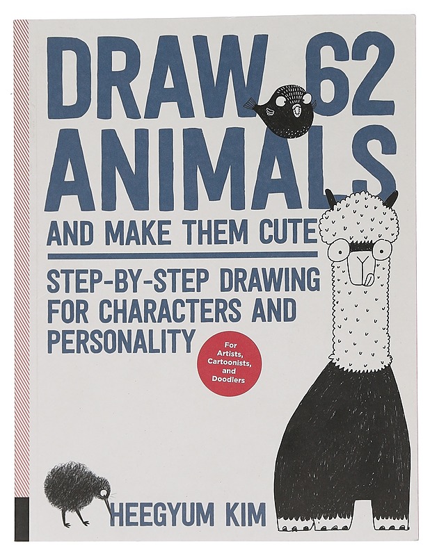 Draw 62 Animals and Make Them Cute - Heegyum Kim - Harrastekirjat - 10105461908 - 0