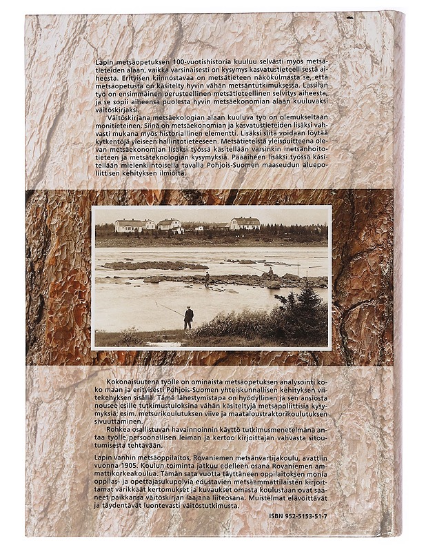 Lapin metsäopetus 100 vuotta : (1905-2005) - Lassila, Juhani  - Tietokirjat ja oppaat - 10105461902 - 1