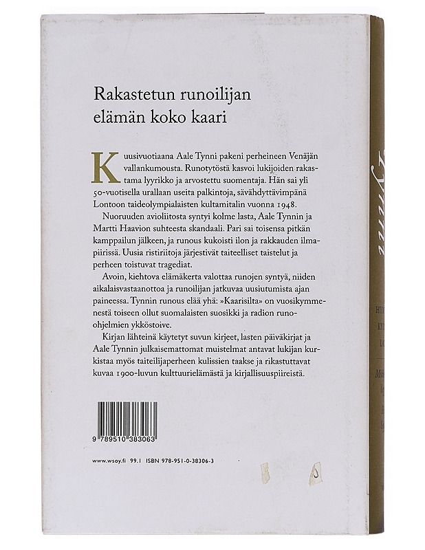 Aale Tynni : hymyily, kyynel, laulu - Seppälä, Mikko-Olavi - Elämäkerrat ja muistelmat - 10105461903 - 1