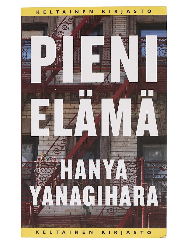 Pieni elämä - Yanagihara, Hanya - Romaanit ja novellit - 10105461947 - 0