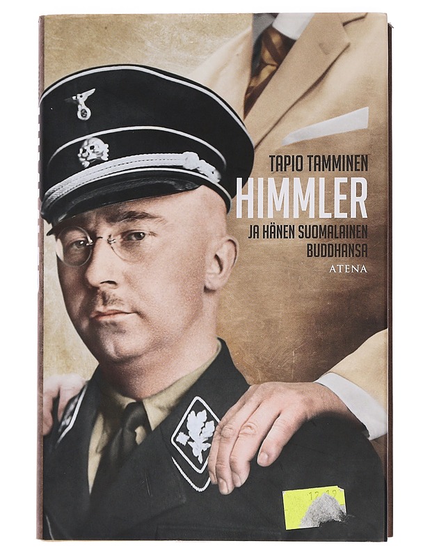 Himmler ja hänen suomalainen buddhansa - Tapio Tamminen - Elämäkerrat ja muistelmat - 10105461966 - 0