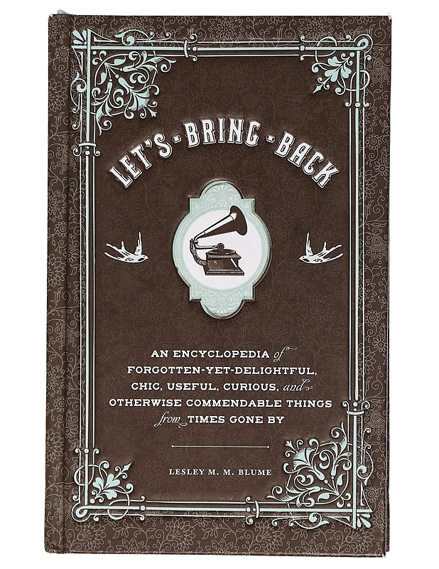 Let's Bring Back - Lesley M. M. Blume - Historiakirjat - 10105461982 - 0