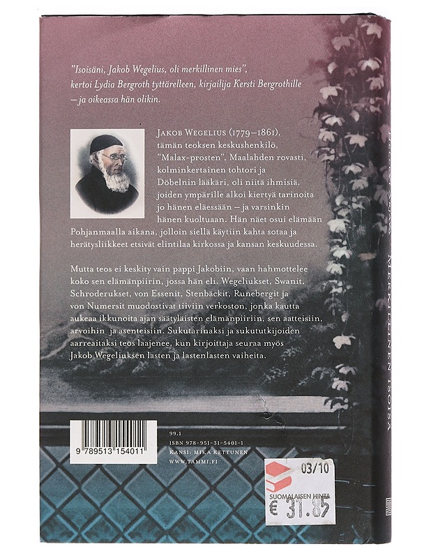 Merkillinen isoisä ja muita kertomuksia Wegeliuksista ja Swaneista - Hellevi Arjava - Elämäkerrat ja muistelmat - 10105461998 - 1