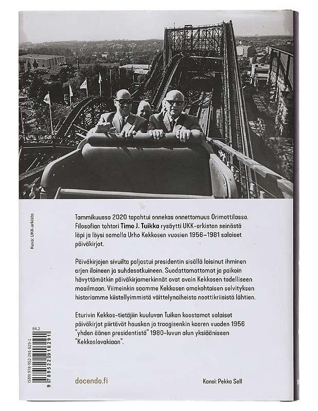 Kekkosen salaiset päiväkirjat - Tuikka, Timo J. - Elämäkerrat ja muistelmat - 10105462052 - 1