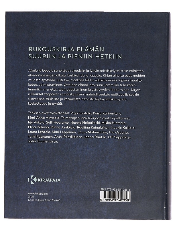 Alkuja ja loppuja : rukousten kirja - Kantala, Pirjo - Runot ja näytelmät - 10105462053 - 1