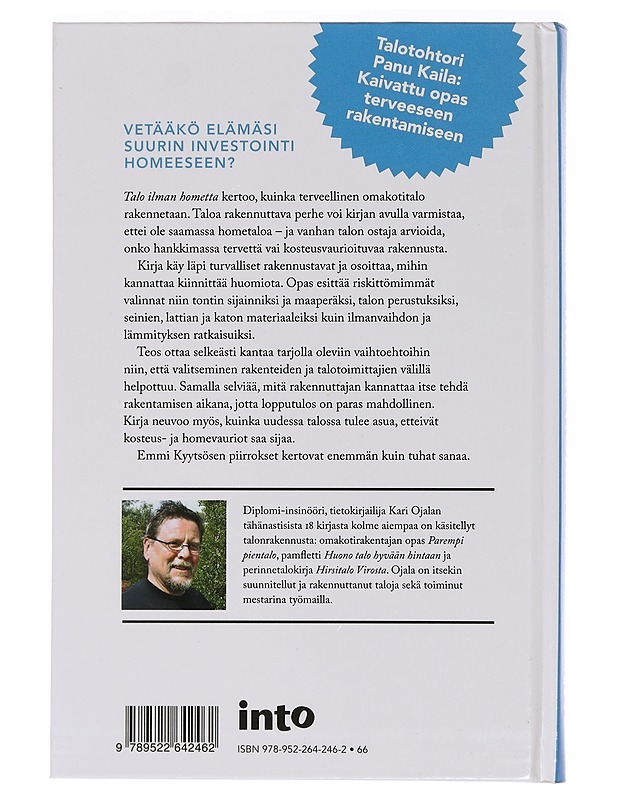 Talo ilman hometta - Ojala, Kari - Harrastekirjat - 10105462070 - 1