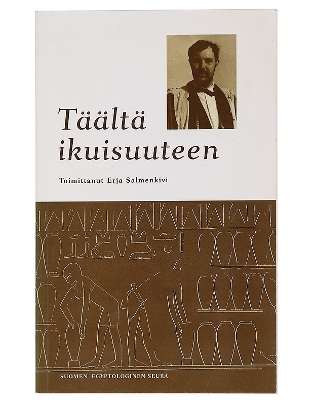 Täältä ikuisuuteen - Salmenkivi, Erja - Historiakirjat - 10105462106 - 0