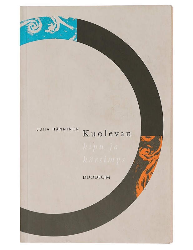 Kuolevan kipu ja kärsimys - Juha Hänninen - Tietokirjat ja oppaat - 10105462136 - 0