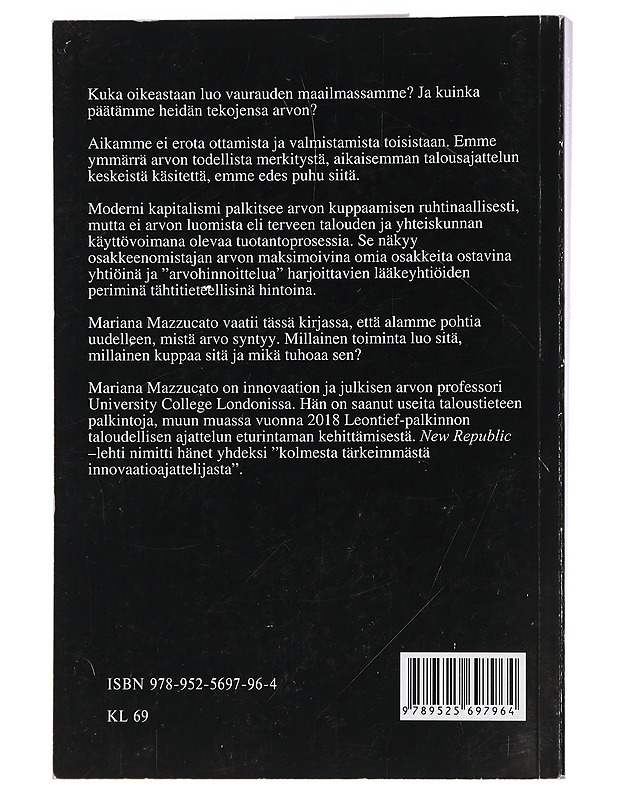 Arvo : globaalin talouden luojat ja välistävetäjät - Mazzucato, Mariana - Historiakirjat - 10105462137 - 1
