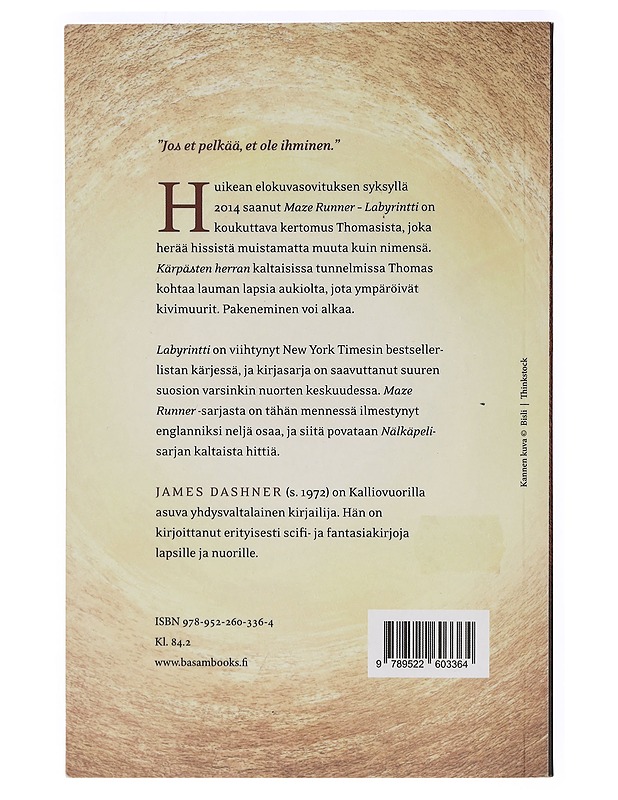 Maze runner. Labyrintti - Dashner, James - Lastenkirjat - 10105462164 - 1