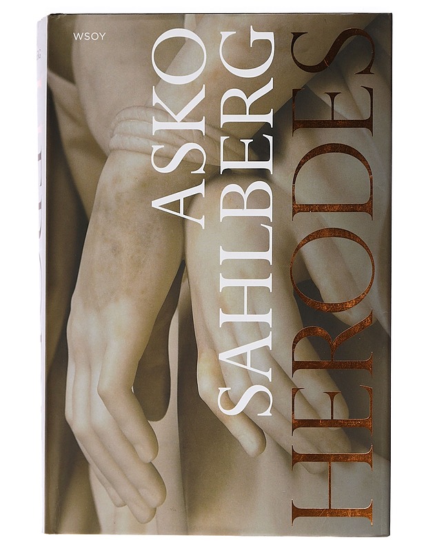 Herodes : romaani - Asko Sahlberg - Kaunokirjallisuus - 10105462180 - 0