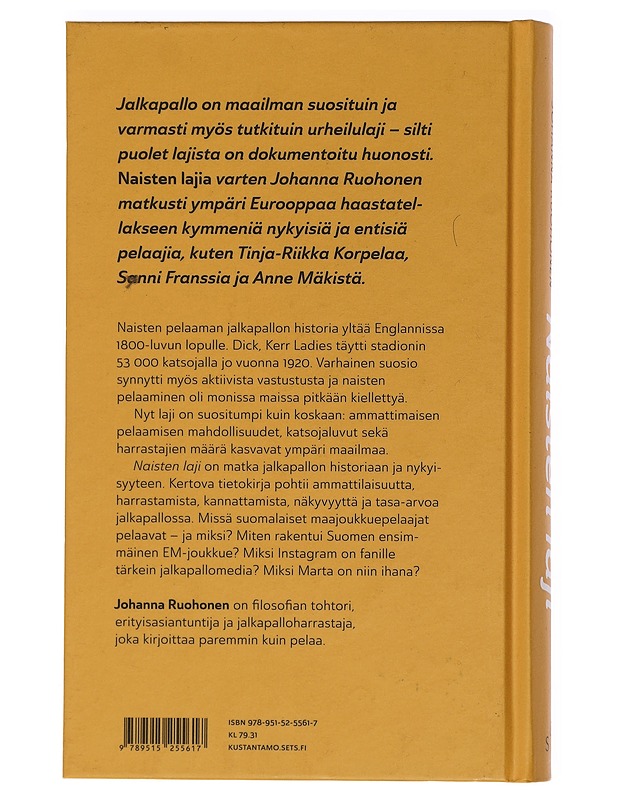 Naisten laji : kirja jalkapallosta - Johanna Ruohonen - Tietokirjat ja oppaat - 10105462171 - 1