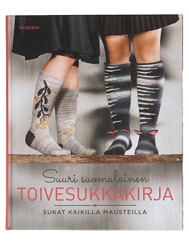 Suuri suomalainen toivesukkakirja : sukat kaikilla mausteilla - Iivonen, Pirjo - Käsityökirjat - 10105462170 - 0