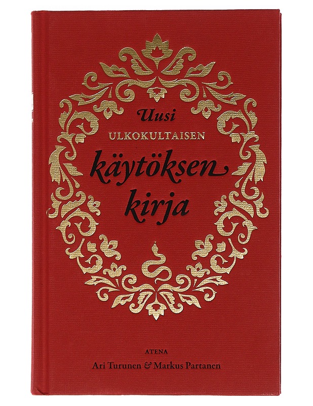 Uusi ulkokultaisen käytöksen kirja - Turunen, Ari - Historiakirjat - 10105462177 - 0