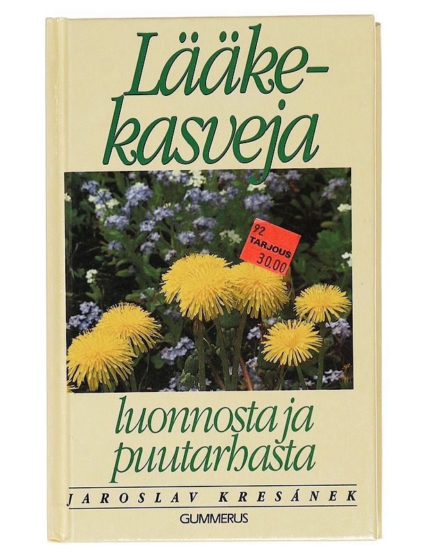 Lääkekasveja luonnosta ja puutarhasta - Kresanek, Jaroslav - Tietokirjat ja oppaat - 10105462275 - 0