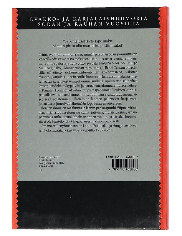 Naura makiast meijä mukan! - Tanttu, Erkki - Romaanit ja novellit - 10105462316 - 1