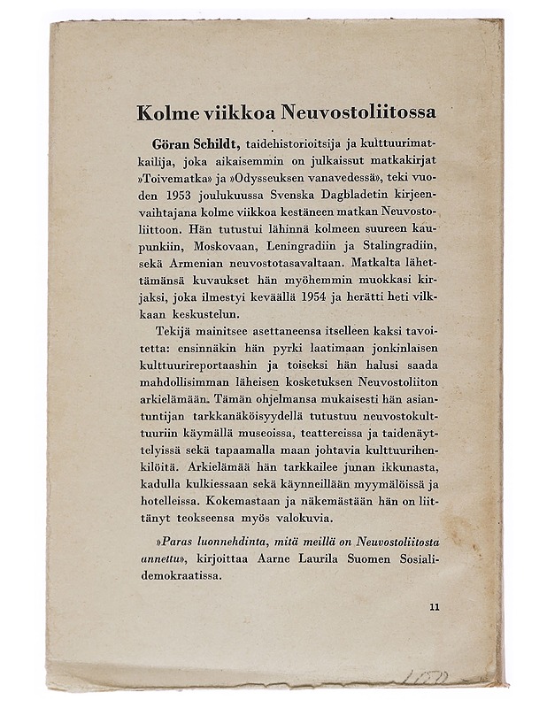 Kolme viikkoa Neuvostoliitossa - Göran Schildt - Historiakirjat - 10105462345 - 1