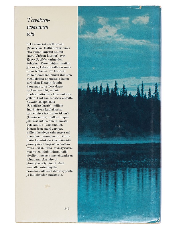 Tervaksen tuoksuinen lohi - Raimo O. Kojo - Romaanit ja novellit - 10105462363 - 1