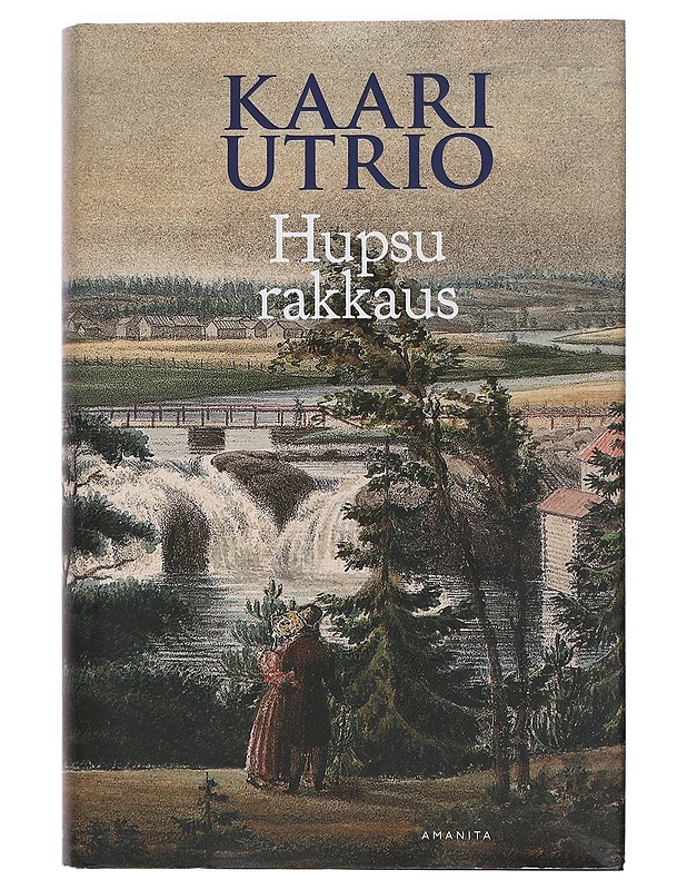 Hupsu rakkaus - Kaari Utrio - Romaanit ja novellit - 10105462403 - 0