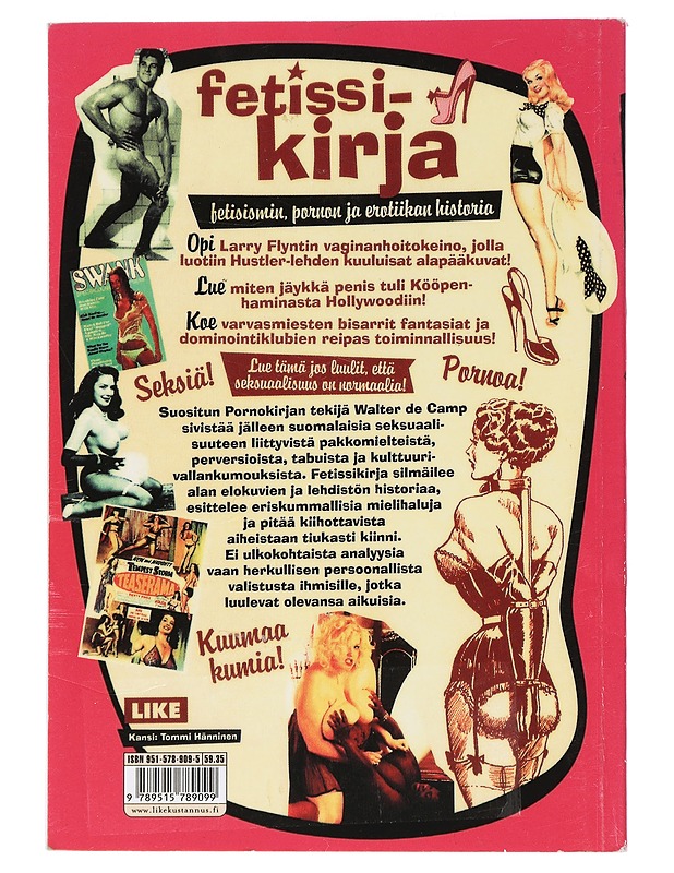 Fetissikirja : fetisismin, pornon ja erotiikan historia - Walter de Camp, K 18 - Historiakirjat - 10105462436 - 1