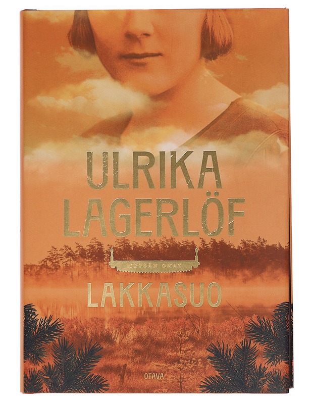 Lakkasuo - Lagerlöf, Ulrika - Romaanit ja novellit - 10105462438 - 0