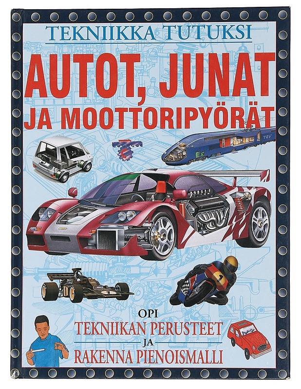 Autot, junat ja moottoripyörät - Oxlade, Chris - Harrastekirjat - 10105462442 - 0