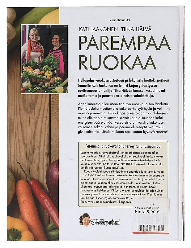 Parempaa ruokaa - Jaakonen, Kati - Ruokakirjat - 10105462446 - 1