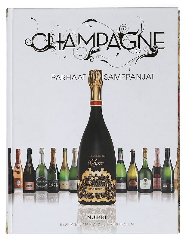 Champagne : parhaat samppanjat - Nuikki, Pekka - Tietokirjat ja oppaat - 10105462457 - 0