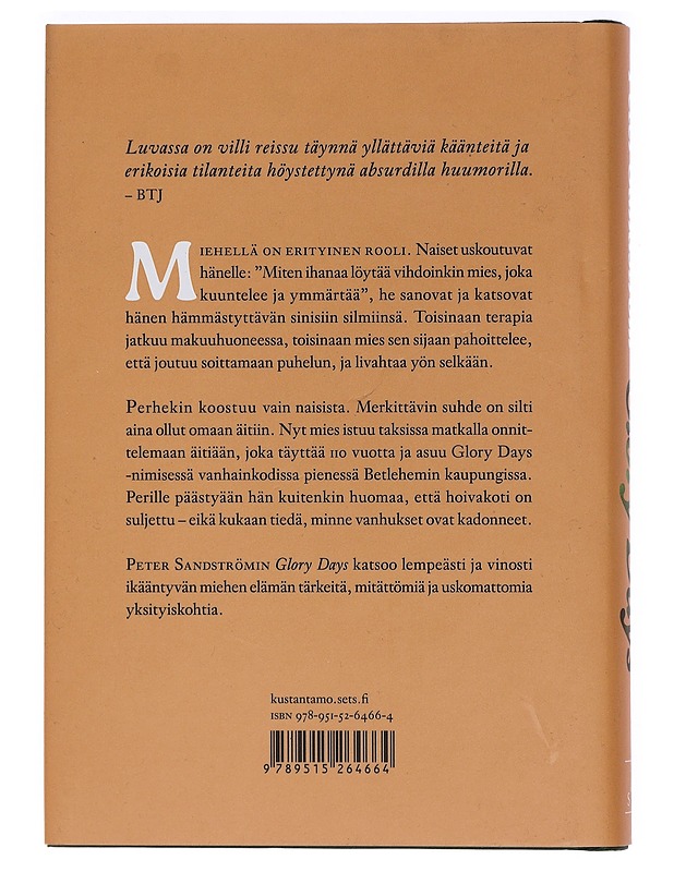 Glory Days : romaani - Sandström, Peter - Romaanit ja novellit - 10105462465 - 1