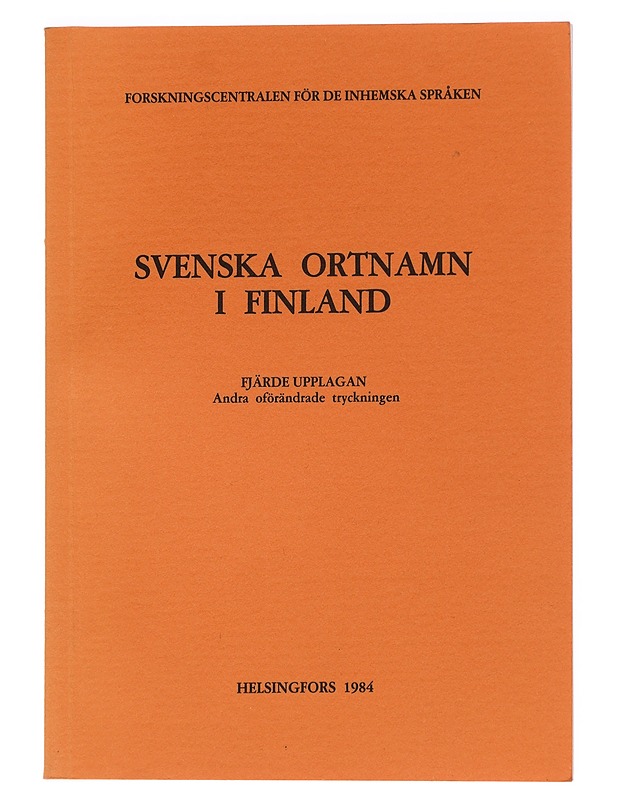 Svenska ortnamn i Finland - Ådahl-Sundgren, Ulla - Tietokirjat ja oppaat - 10105462533 - 0