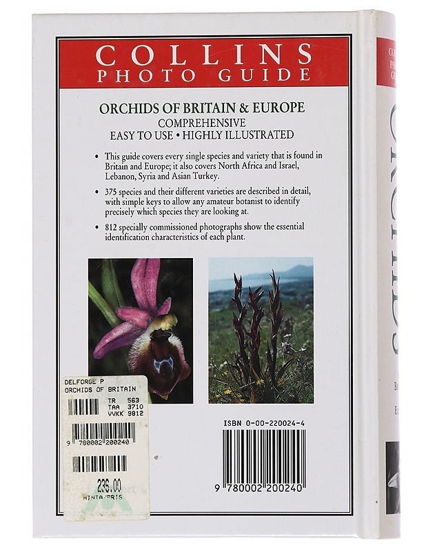 Orchids of Britain and Europe - Pierre Delforge - Tietokirjat ja oppaat - 10105462539 - 1