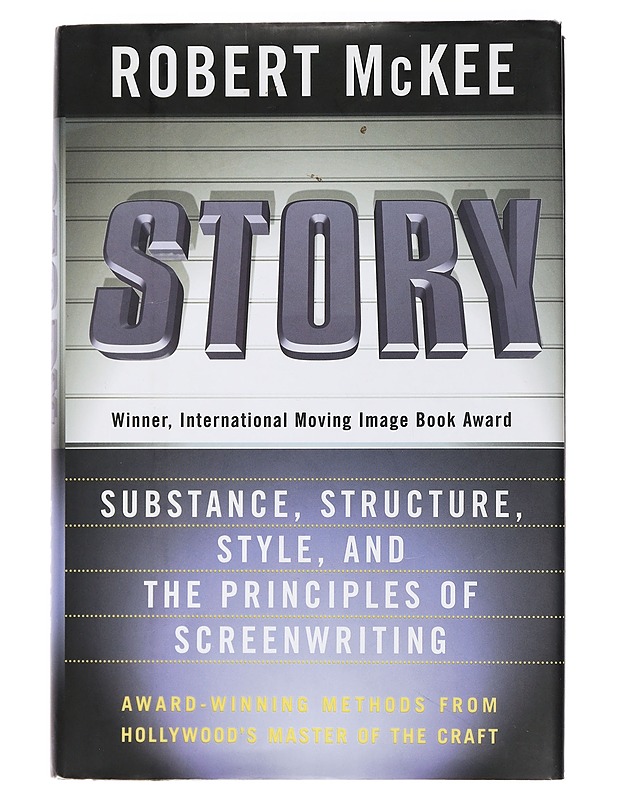 Story: Substance, Structure, Style and the Principles of Screenwriting - McKee, Robert - Tietokirjat ja oppaat - 10105462552 - 0