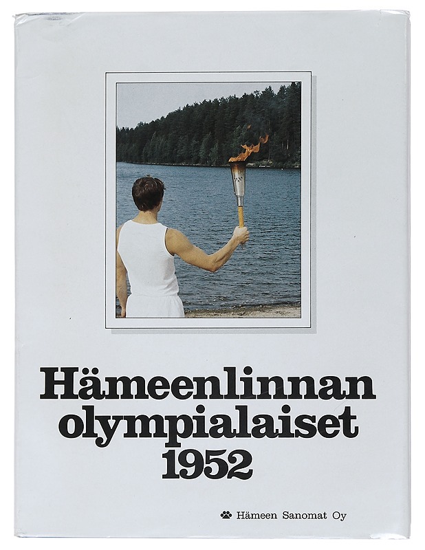Hämeenlinnan olympialaiset 1952 : XV Olympiakisojen nykyaikainen 5-ottelu - Pentti Pirhonen - Tietokirjat ja oppaat - 10105462618 - 0
