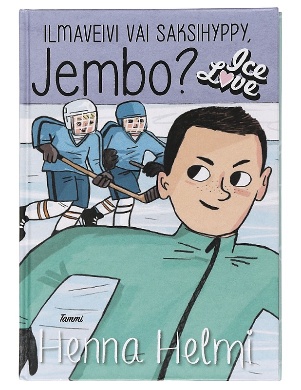 Ilmaveivi vai saksihyppy, Jembo? - Heinonen, Henna Helmi - Nuorten kirjat - 10105462636 - 0
