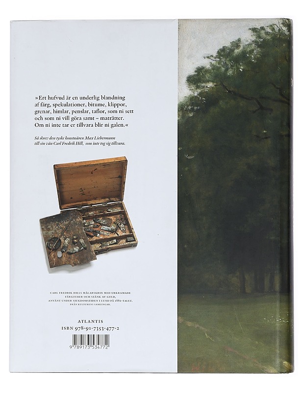 Carl Fredrik Hill : maximus pictor - Sten Åke Nilsson - Taide- ja kulttuurikirjat - 10105462645 - 1