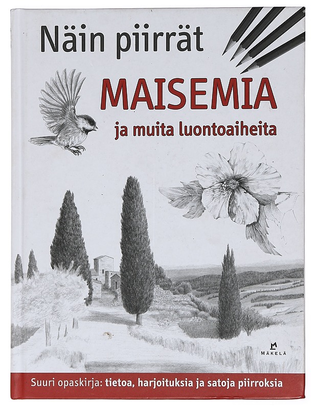 Näin piirrät maisemia ja muita luontoaiheita - Hurme-Keränen, Auli - Tietokirjat ja oppaat - 10105462650 - 0