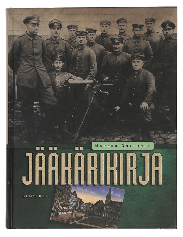 Jääkärikirja - Onttonen, Markku - Historiakirjat - 10105462652 - 0