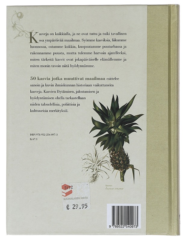 50 kasvia jotka muuttivat maailmaa - Laws, Bill - Tietokirjat ja oppaat - 10105462659 - 1