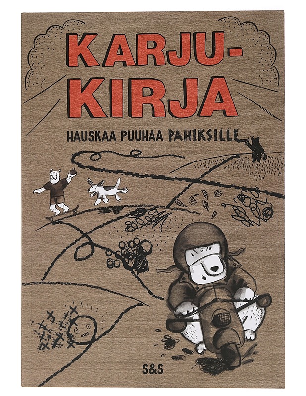 Karjukirja : Hauskaa puuhaa pahiksille - Hurme, Vuokko - Lastenkirjat - 10105462662 - 0